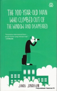 Image of The 100-year-old man who climbe out of the window and disappeard