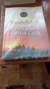 Image of Rasulullah Manusia Tanpa Cela