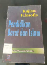 Image of Kajian Filosofis : Pendidikan Barat dan Islam