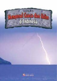Image of MENGENAL CUACA DAN  IKLIM DI INDONESIA