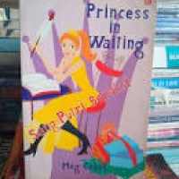 Image of Princess in Waiting : Sang Putri Beraksi